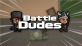 BattleDudes.io