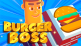 Burger Boss