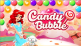 Candy Bubble