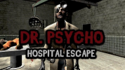 Dr. Psycho Hospital Escape