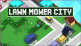 Lawn Mower City