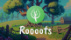 Roooots