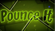 Geometry Dash Pounce It