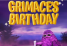 Grimace Birthday