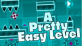 Geometry Dash A Pretty Easy Level