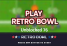 Retro Bowl Unblocked Games 76