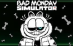 Bad Monday Simulator