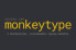 MonkeyType