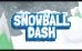 Snowball Dash