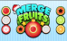 Merge Fruit